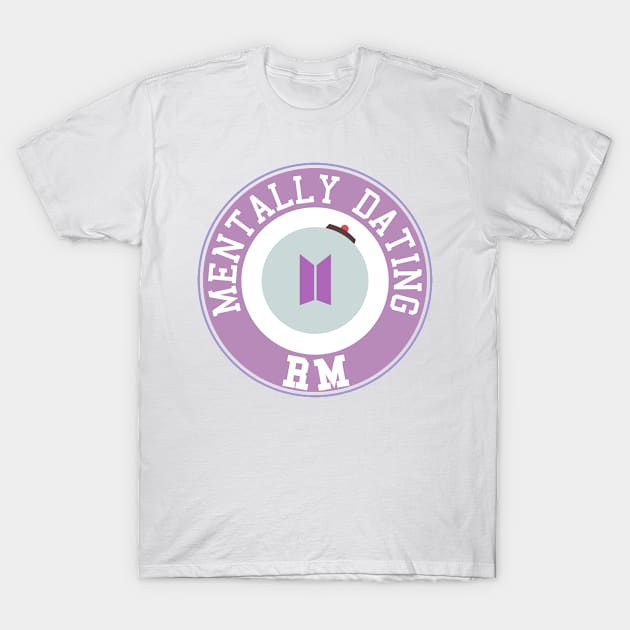 Mentally dating BTS RM logo T-Shirt by Oricca